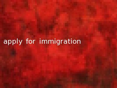 apply for immigration