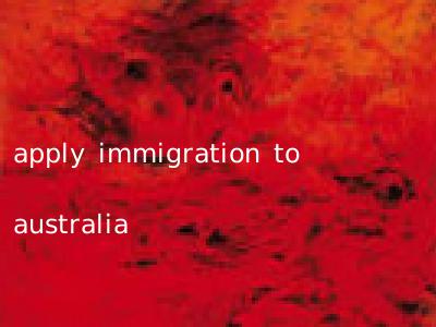 apply immigration to australia