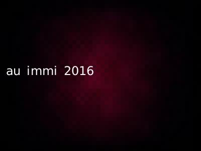 au immi 2016
