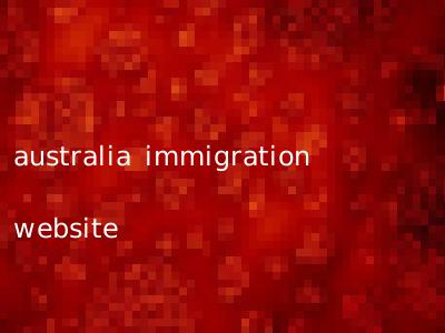 australia immigration website