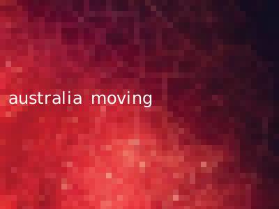 australia moving