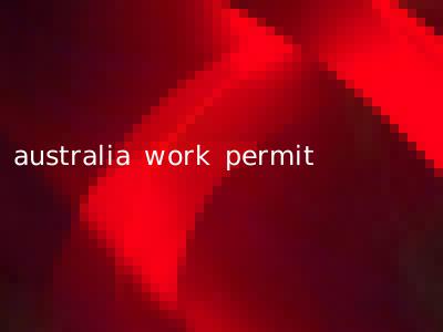 australia work permit