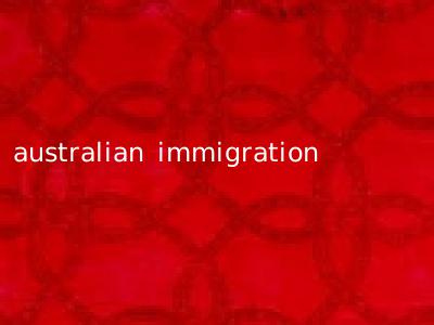 australian immigration