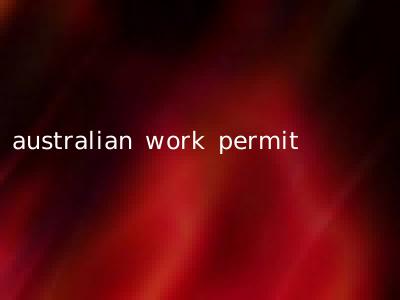 australian work permit