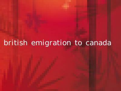 british emigration to canada
