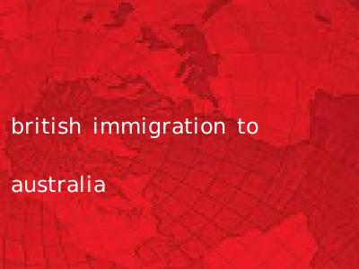 british immigration to australia