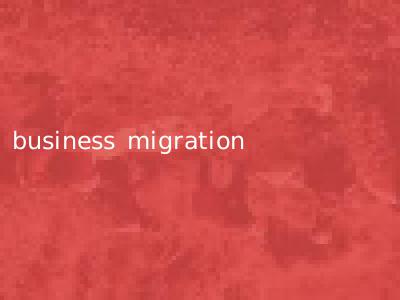 business migration