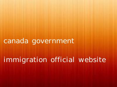 canada government immigration official website