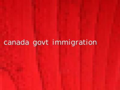 canada govt immigration