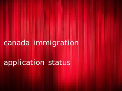 canada immigration application status