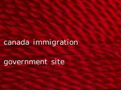 canada immigration government site