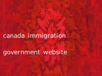 canada immigration government website