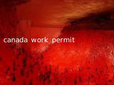canada work permit