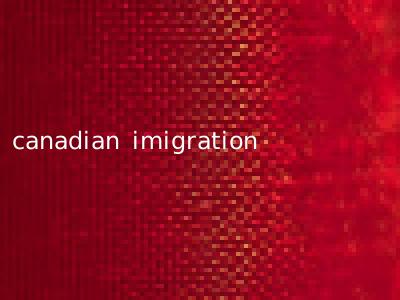 canadian imigration