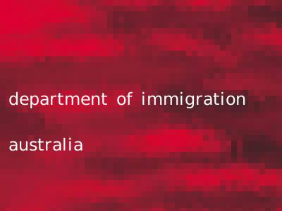 department of immigration australia