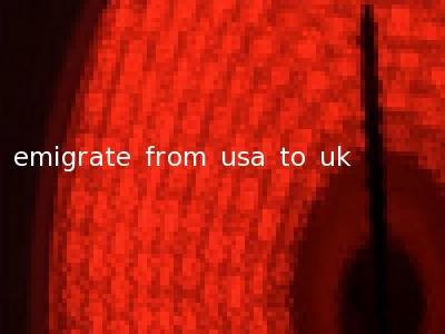 emigrate from usa to uk