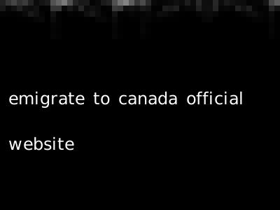 emigrate to canada official website
