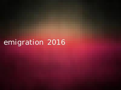 emigration 2016