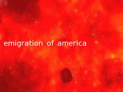 emigration of america