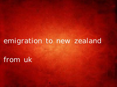 emigration to new zealand from uk