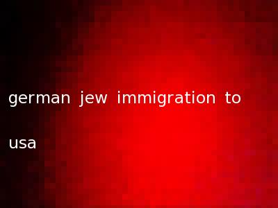 german jew immigration to usa