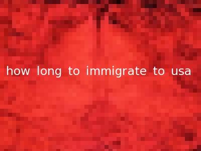 how long to immigrate to usa