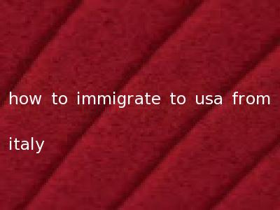 how to immigrate to usa from italy