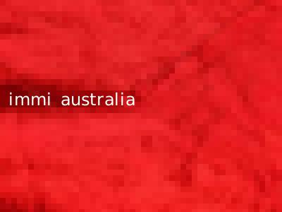 immi australia