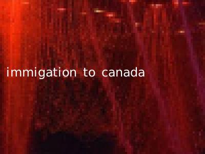immigation to canada