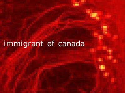 immigrant of canada