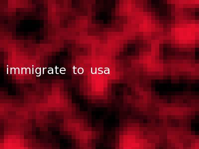 immigrate to usa