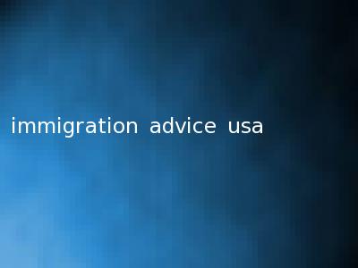 immigration advice usa