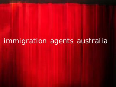 immigration agents australia