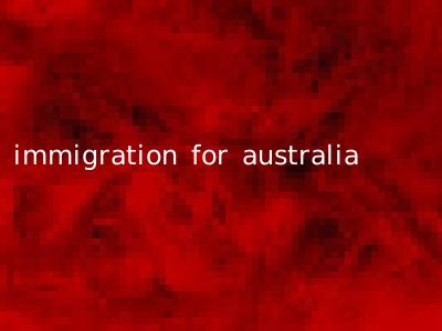 immigration for australia