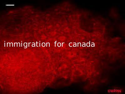 immigration for canada