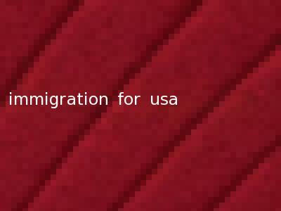 immigration for usa