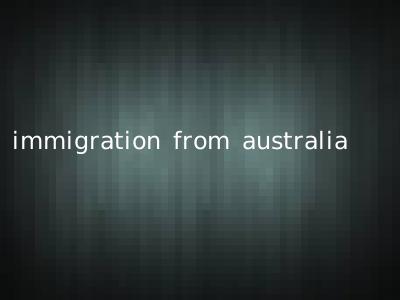 immigration from australia