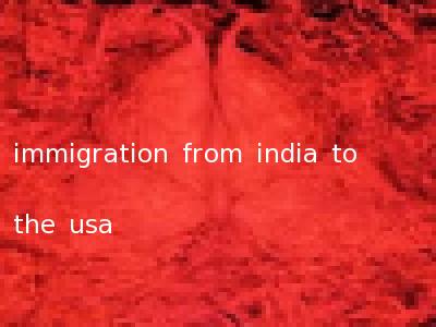 immigration from india to the usa