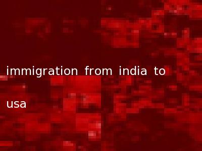 immigration from india to usa