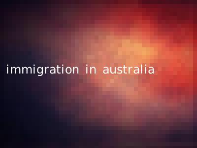 immigration in australia