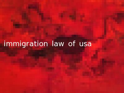 immigration law of usa
