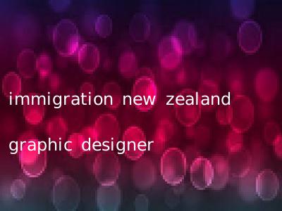 immigration new zealand graphic designer