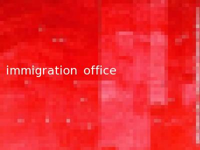 immigration office