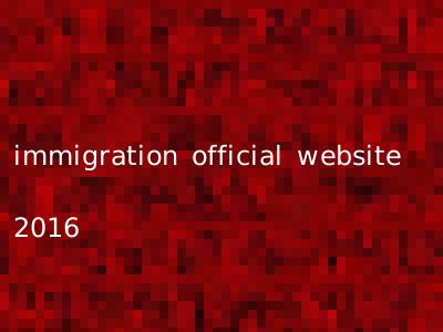 immigration official website 2016