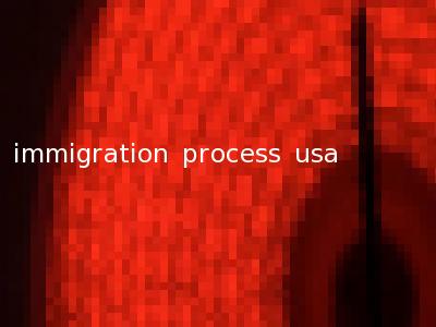 immigration process usa