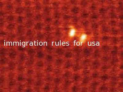 immigration rules for usa