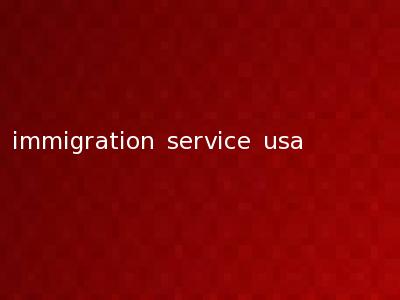 immigration service usa