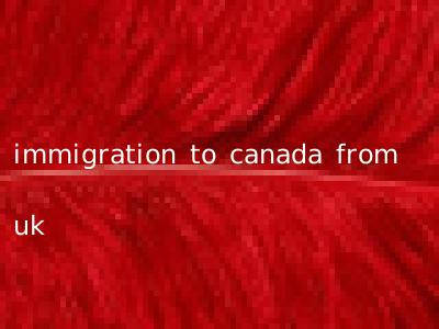 immigration to canada from uk
