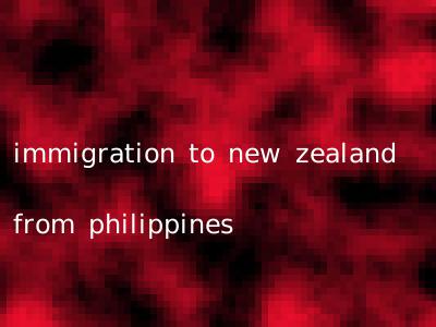 immigration to new zealand from philippines