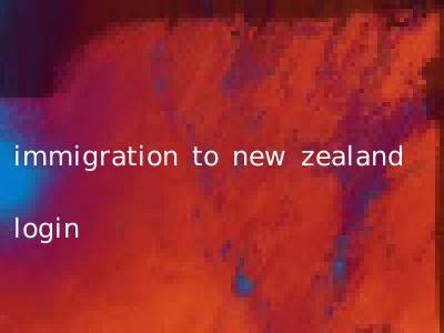 immigration to new zealand login